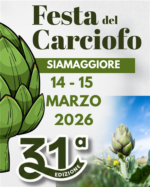 XXXI Edizione della Festa del Carciofo a Siamaggiore il 14 e 15 Marzo 2026